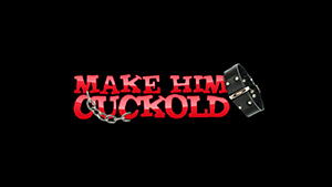 Порнозвезда: Make Him Cuckold